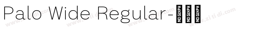Palo Wide Regular字体转换